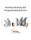Starkey Hearing Aid Programming Service (fast Turn Around). Fixed Price $89.00.
